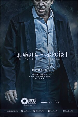 Постер: (Guardia-García, 2018 - вся информация о сериале на FilmNavi.ru