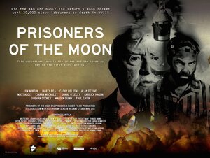 Постер: (Prisoners of the Moon, 2019 - вся информация о фильме на FilmNavi.ru