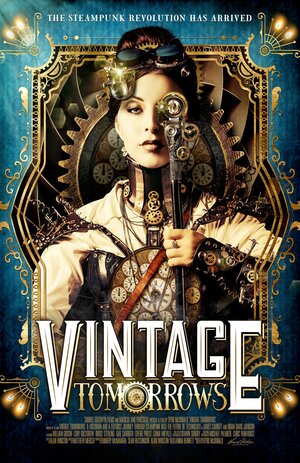 Постер: (Vintage Tomorrows, 2015 - вся информация о фильме на FilmNavi.ru