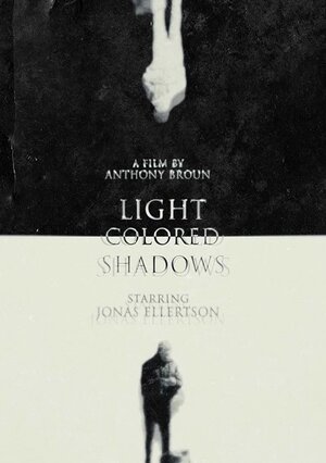 Постер: (Light Colored Shadows, 2019 - вся информация о фильме на FilmNavi.ru