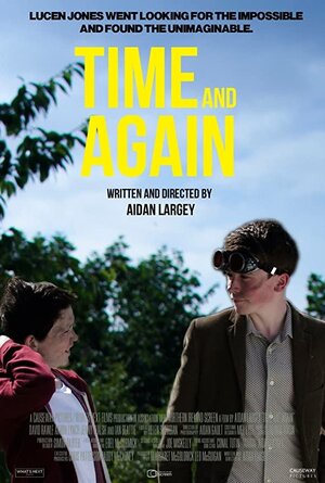 Постер: (Time and Again, 2016 - вся информация о фильме на FilmNavi.ru