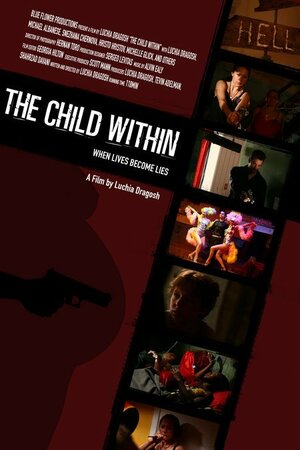 Постер: (The Child Within, 2009 - вся информация о фильме на FilmNavi.ru