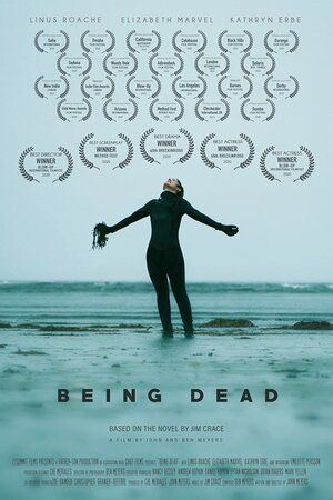 Постер: (Being Dead - вся информация о фильме на FilmNavi.ru