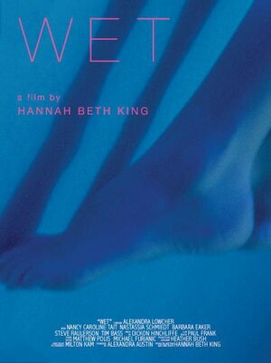 Постер: (Wet, 2004 - вся информация о фильме на FilmNavi.ru
