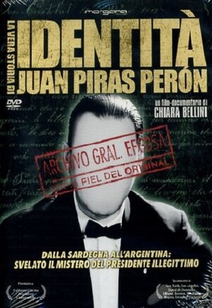 Правдивая история Хуана Пираса Перона (Identità - La vera storia di Juan Piras Perón)