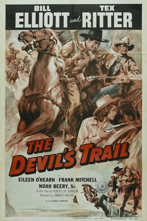 Постер: (The Devil's Trail, 1942 - вся информация о фильме на FilmNavi.ru