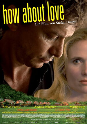 Постер: (How About Love, 2010 - вся информация о фильме на FilmNavi.ru