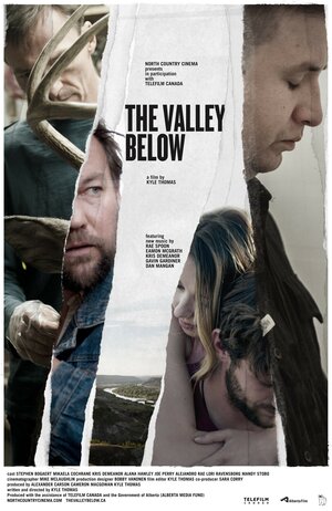 Постер: (The Valley Below, 2014 - вся информация о фильме на FilmNavi.ru