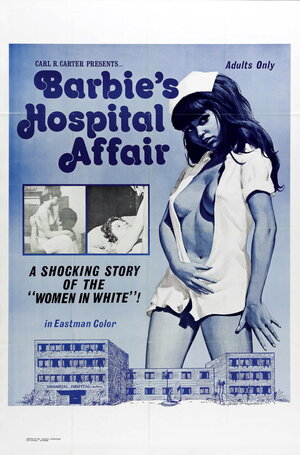 Постер: (Barbie's Hospital Affair, 1970 - вся информация о фильме на FilmNavi.ru