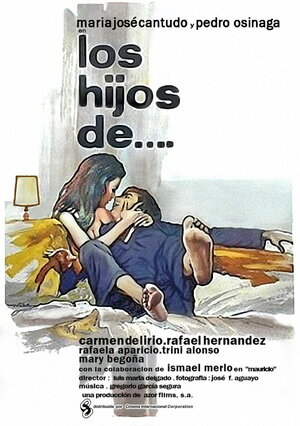 Постер: (Los hijos de..., 1976 - вся информация о фильме на FilmNavi.ru
