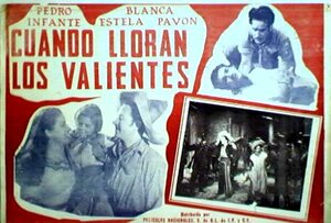Постер: (Cuando lloran los valientes, 1947 - вся информация о фильме на FilmNavi.ru