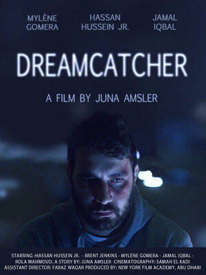 Постер: (Dreamcatcher, 2013 - вся информация о фильме на FilmNavi.ru