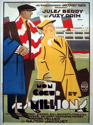 Постер: (Mon coeur et ses millions, 1931 - вся информация о фильме на FilmNavi.ru