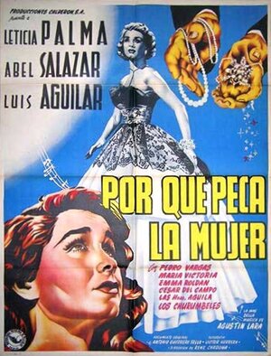 Постер: (Por qué peca la mujer, 1952 - вся информация о фильме на FilmNavi.ru