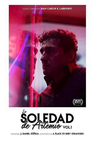 Постер: (La soledad de Artemio Vol. 1, 2019 - вся информация о фильме на FilmNavi.ru
