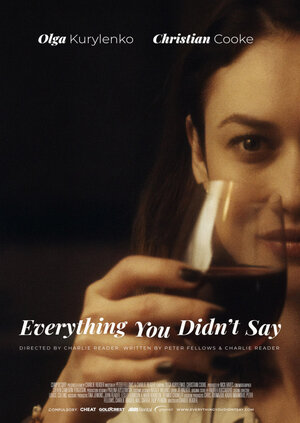Постер: (Everything You Didn't Say, 2019 - вся информация о фильме на FilmNavi.ru