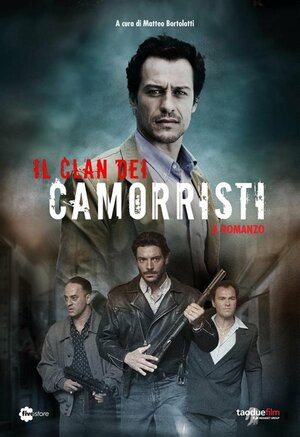 Постер: (Клан каморристов, 2013 - вся информация о сериале на FilmNavi.ru