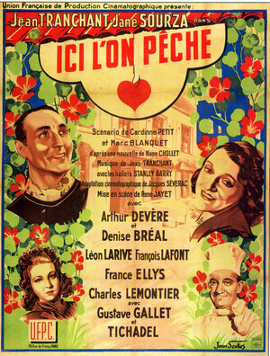 Постер: (Ici l'on pêche, 1941 - вся информация о фильме на FilmNavi.ru