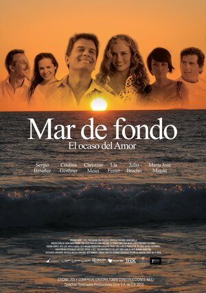 Постер: (Mar de Fondo, 2012 - вся информация о фильме на FilmNavi.ru