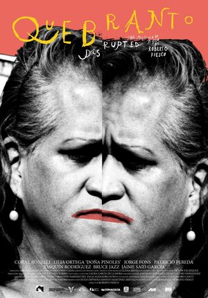 Постер: (Quebranto, 2013 - вся информация о фильме на FilmNavi.ru