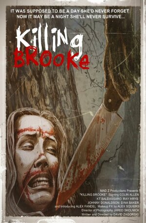 Постер: (Killing Brooke, 2012 - вся информация о фильме на FilmNavi.ru
