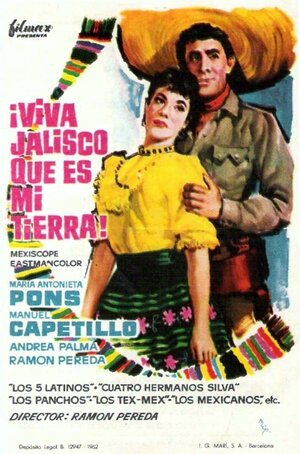 Постер: (Viva Jalisco que es mi tierra, 1961 - вся информация о фильме на FilmNavi.ru