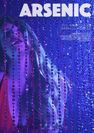 Постер: (Arsenic, 2017 - вся информация о фильме на FilmNavi.ru
