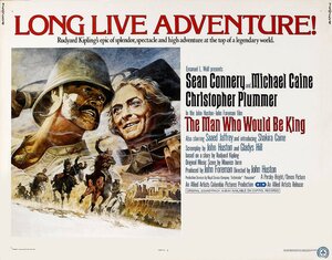 Постер: (Человек, который хотел быть королем, 1975 - вся информация о фильме на FilmNavi.ru