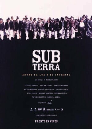 Постер: (Sub Terra, 2003 - вся информация о фильме на FilmNavi.ru