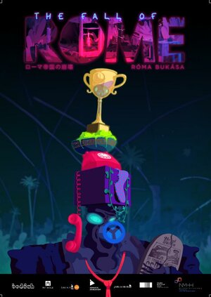 Постер: (Róma bukása, 2018 - вся информация о мультфильме на FilmNavi.ru