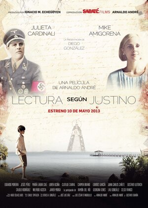 Постер: (Lectura Según Justino, 2013 - вся информация о фильме на FilmNavi.ru