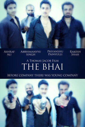 Постер: (The Bhai, 2012 - вся информация о фильме на FilmNavi.ru