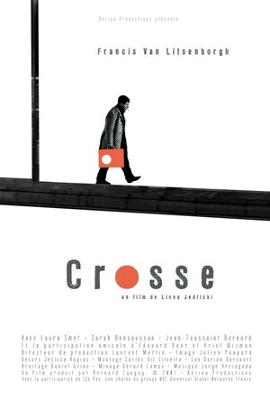 Постер: (Crosse, 2007 - вся информация о фильме на FilmNavi.ru