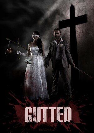 Постер: (Gutted, 2013 - вся информация о фильме на FilmNavi.ru