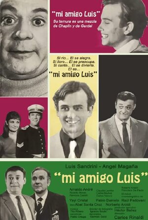 Постер: (Mi amigo Luis, 1972 - вся информация о фильме на FilmNavi.ru