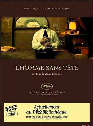 Постер: (Человек без головы, 2003 - вся информация о фильме на FilmNavi.ru