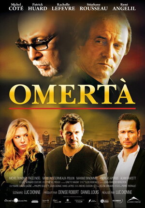 Постер: (Омерта, 2012 - вся информация о фильме на FilmNavi.ru