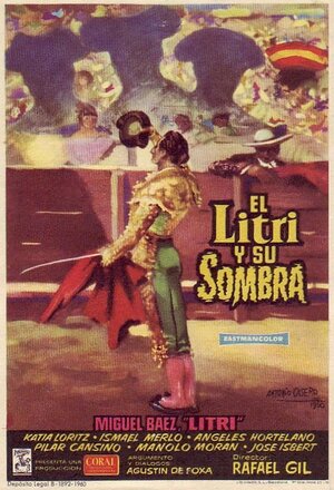 Постер: (El Litri y su sombra, 1960 - вся информация о фильме на FilmNavi.ru