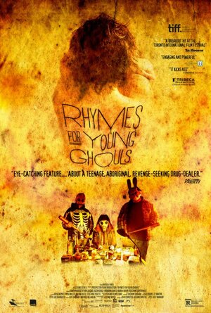 Постер: (Rhymes for Young Ghouls, 2013 - вся информация о фильме на FilmNavi.ru