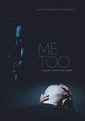 Постер: (Me Too, 2018 - вся информация о фильме на FilmNavi.ru