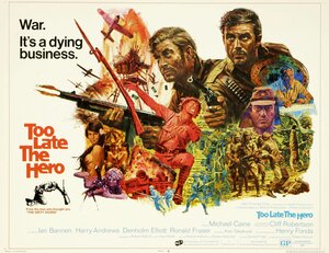 Постер: (Слишком поздно, герой, 1970 - вся информация о фильме на FilmNavi.ru