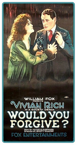 Постер: (Would You Forgive?, 1920 - вся информация о фильме на FilmNavi.ru