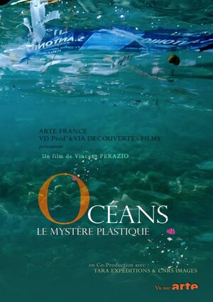 Постер: (Océans, le mystère plastique, 2016 - вся информация о фильме на FilmNavi.ru