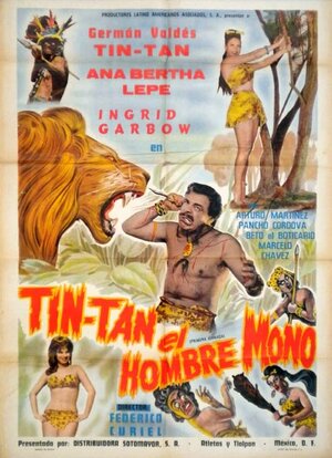 Постер: (Tin-Tan el hombre mono, 1963 - вся информация о фильме на FilmNavi.ru