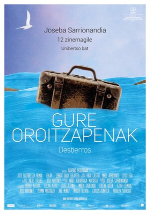 Постер: (Gure oroitzapenak, 2018 - вся информация о фильме на FilmNavi.ru