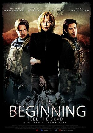 Постер: (The Beginning: Feel the Dead, 2019 - вся информация о фильме на FilmNavi.ru