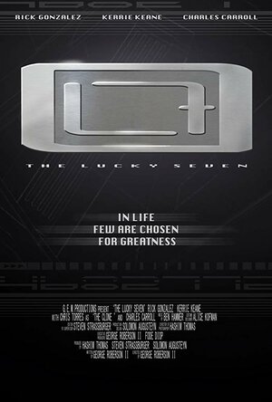 Постер: (The Lucky 7, 2008 - вся информация о фильме на FilmNavi.ru
