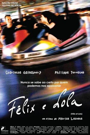 Постер: (Феликс и Лола, 2001 - вся информация о фильме на FilmNavi.ru