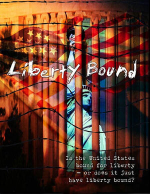 Постер: (Liberty Bound, 2004 - вся информация о фильме на FilmNavi.ru
