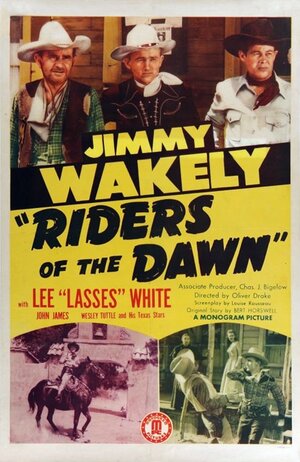 Постер: (Riders of the Dawn, 1945 - вся информация о фильме на FilmNavi.ru